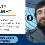 Faculty Spotlight - Robert Coyne Physics: Exploring the Cosmos THrough Computation How URI's Research Computing Fosters Discovery