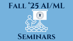 Fall '25 AI/ML Seminars with icon of person presenting in front of a group, IACR logo on board