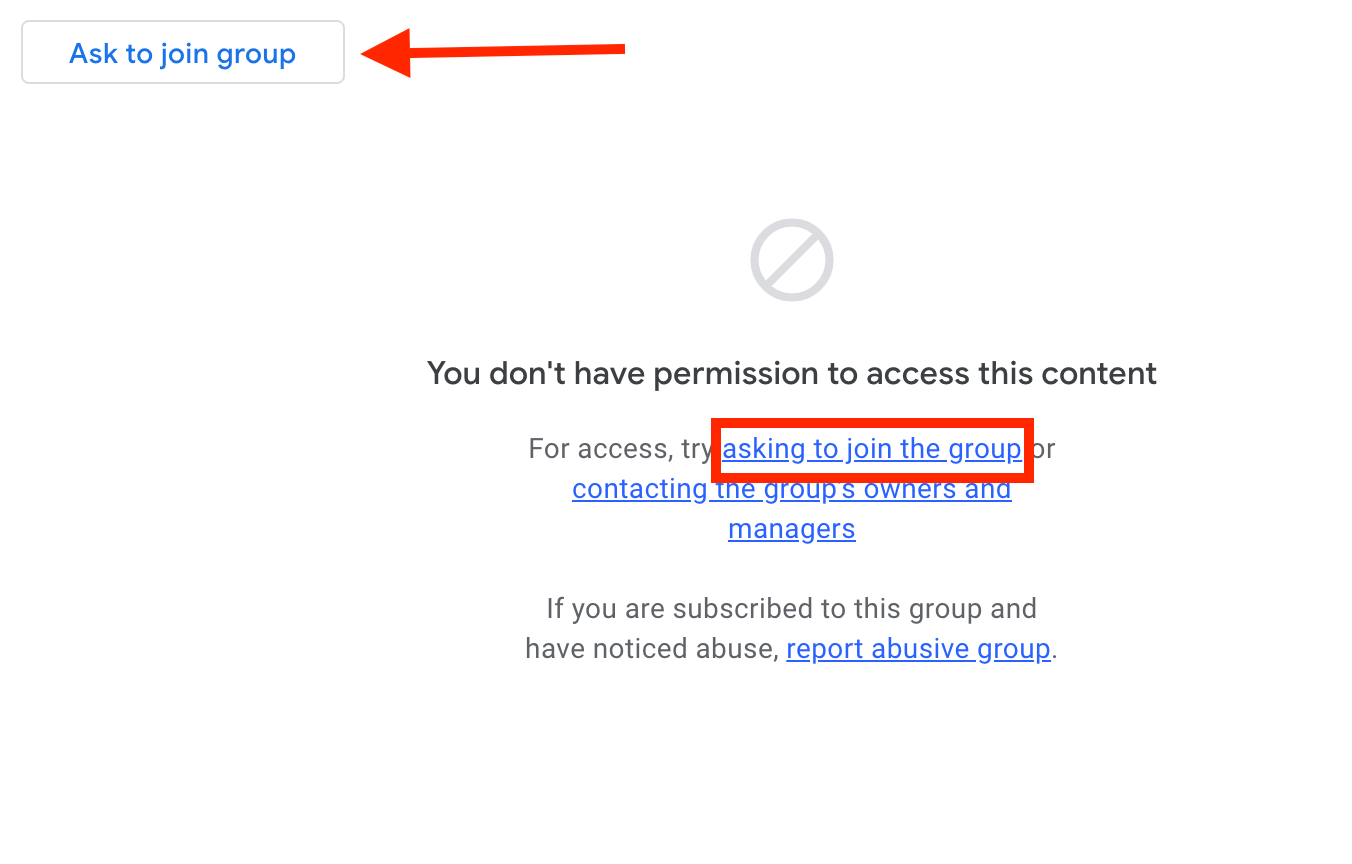 Google groups screen with arrow pointing to "ask to join group" and box around "asking to join the group"