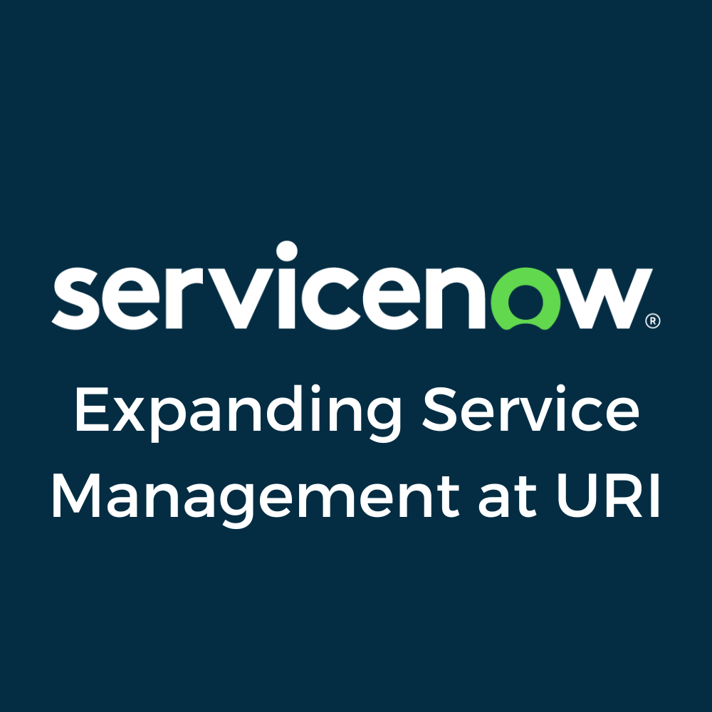 ServiceNow Explanding Service Management at URI