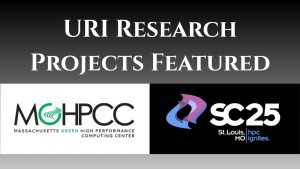 uri research projects featured at mghpcc (logo) and sc25 (logo)